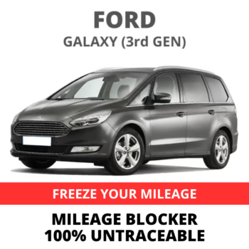 Ford Galaxy Mileage Blocker (3rd Gen)